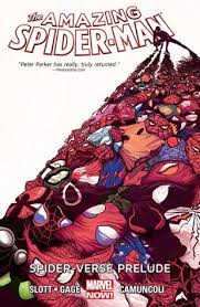 Amazing Spider Man Vol 2 Spider Verse Prelude By Dan Slott