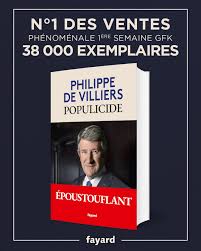 Succès immédiat : "Populicide", le nouveau livre de Philippe de Villiers  est numéro 1 des ventes quelques jours seulement après sa sortie !