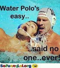 Showing search results for funny water polo sorted by relevance. Water Polo Quotes Motivational Quotesgram