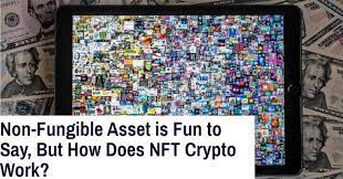 Non Fungible Asset Is Fun To Say But How Does Nft Crypto Work In 2021 Investing Money Pokemon Trading Card Investing