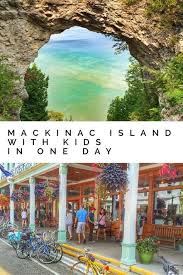 15 Dazzling Things To Do On Mackinac Island With Kids Plus Where To Stay Mackinac Island Mackinac Island Michigan Michigan Road Trip