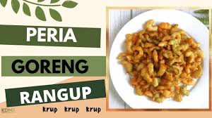 Peria goreng rangup adalah sebuah hidangan india yang enak jika dimakan dengan nasi daun pisang. Cara Buat Peria Goreng Rangup Youtube