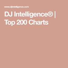 dj intelligence top 200 charts no longer pre emptive