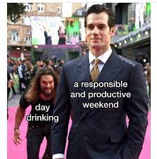 Man I Love Sundays Daydrinking Sundayfunnies From Drgrayfang Henrycavill Jasonmomoa Justicel Funny Relatable Memes Stupid Funny Memes Hilarious