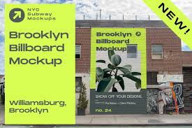 Brooklyn Billboard Mockup Billboard Mockup Billboard Advertising Outdoor Advertising