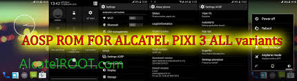 Alcatel pixi 3 (3.5inch) 4009; Aosp Rom For Alcatel Pixi 3 All Variants 2018