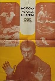 Moscova nu crede în lacrimi este un film rusesc din anul 1980, care a câștigat premiul oscar pentru cel mai bun film străin în 1981. Moscova Nu Crede In Lacrimi Wikipedia