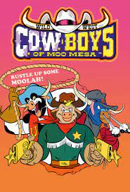 Wild West C.O.W.-Boys of Moo Mesa (TV Series 1992–1994) - IMDb