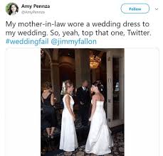 A Few Days Ago Tonight Show S Host Jimmy Fallon Asked Twitter To Share Their Best Wedding Fails Amy Pennza Tweeted A Ph Wedding Fail Wedding Dresses Wedding