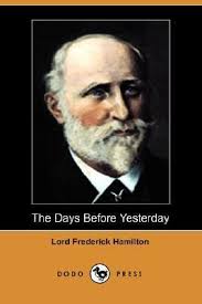 The Days Before Yesterday by Frederick Spencer Hamilton