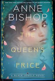 Has anyone read the Black Jewel series by Anne Bishop?