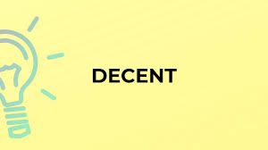 What is the meaning of the word DECENT? - YouTube