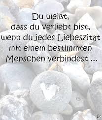 Du Weißt Dass Du Verliebt Bist Wenn Du Sprüche Zitate Und