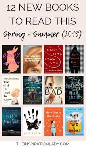 12 New Books To Read This Spring Summer 2019 The Inspiration Lady Libros Para Leer Club De Lectura Blog De Libros Juveniles
