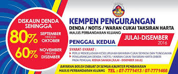 Check spelling or type a new query. Kempen Pengurangan Denda Notis Waran Cukai Taksiran Harta Mpk Portal Rasmi Majlis Perbandaran Kluang Mpk