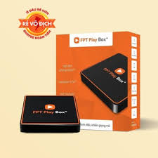 Phim chiếu rạp, thể thao, thiếu nhi, tivi show, 4k,… Fpt Play Box Co Tinh Phi Khong Xá»‹n