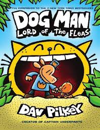 Dog Man Lord of the Fleas A Graphic Novel (Dog Man 5) From the Creator of  Captain Underpants - Knowledge Hub MESKK - Page 1 - 770 | Flip PDF Online |  PubHTML5