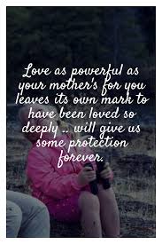 Love As Powerful As Your Mother S For You Leaves Its Own Mark To Have Been Loved So Deeply Will G Berkey Water Filter Berkey Water Water Purification System