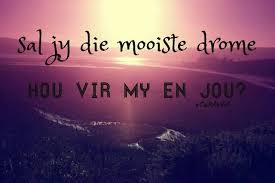 4 how to make funny and cool bios for your instagram page. Afrikaans Afrikaans Quotes Afrikaans Romantic Quotes Cute766