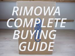 rimowa complete buying guide gracefuldegrade