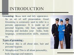 Care for one's personal appearance, hygiene, and clothing. Grooming Meaning In English