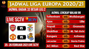 Jadwal semifinal liga eropa malam ini live sctv ~ sevilla vs manchester united uefa europa league jadwal semifinal liga. Jadwal 32 Besar Leg 2 Liga Europa Malam Ini Man United Vs Sociedad Live Sctv Europa League 2021 Youtube
