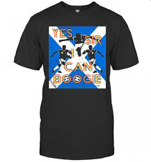 But i need a certain song. Yes Sir I Can Boogie T Shirt Trend Tee Shirts Store