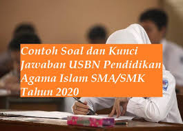 Contoh Soal Dan Kunci Jawaban Usbn Pendidikan Agama Islam Sma Smk 2020 Bacaan Madani Bacaan Islami Dan Bacaan Masyarakat Madani