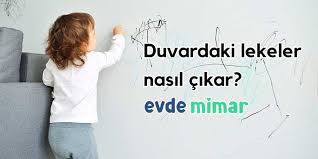 Duvar Lekeleri Nasil Cikar Kolay Cikarma Yontemleri Ve Onerileri Evde Mimar