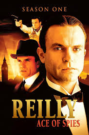 Watch Reilly: Ace of Spies • Miniseries Full Episodes Online