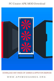 Pc Creator Apk Mod Unlimited Money V1 0 53 Android Game Download In 2020 How To Get Money Android Games Pc Components