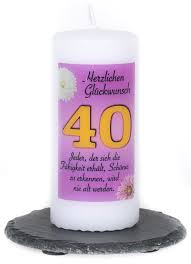 Sprüche lustige geburtstagssprüche zum 40., originell versschmiede ᐅ glückwünsche zum 40. 40 Geburtstag Spruchkerze Rosa Geschenkexpress Ch