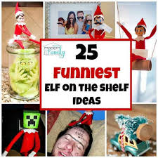 I have, but i have also ran across so many cute ideas that i thought it would be a great post to i'm looking forward to the elves this year and to seeing the ideas all you brilliant mommas come up with! New Elf On The Shelf Ideas Easy Funny Your Modern Family