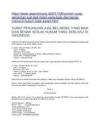 Surat permohonan perwalian fotokopi kartu tanda penduduk pemohon.bagaimana cara membuat surat permohonan perwalian anak di bawah umur yang baik dan. Contoh Surat Perjanjian Jual Beli Mobil Yang Baik Dan Benar Menurut Hukum Yang Barlaku Di Indonesia Https Www Yumpu Com Id Document View 59 Hukum Surat Mobil