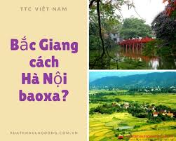 Đông bắc bộ bao gồm các tỉnh: Báº¯c Giang Cach Ha Ná»™i Bao Nhieu Km HÆ°á»›ng Dáº«n Cach Ä'i Tá»« Báº¯c Giang Ra Ha Ná»™i