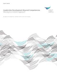 PDF) Leadership development beyond competencies moving to a holistic  approach