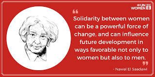 Nawal al saadawi is an internationally renowned writer and fighter for. Un Women On Twitter Fridayfeeling From Nawal El Saadawi Egyptian Feminist Writer Activist Physician And Psychiatrist