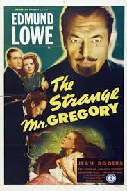 The Strange Mr. Gregory