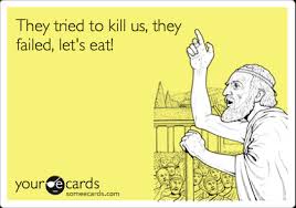 They Tried To Kill Us They Failed Let S Eat Hanukkah Ecard