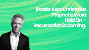 Fun and laughs for the whole family, and the. Pastor Kent Christmas Hold On Resurrection Is Coming The Voice Of Healing Church