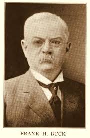 Frank Henry Buck Sr. (1859-1916)