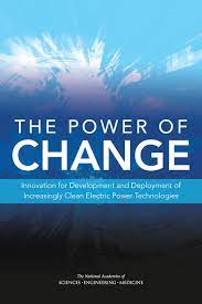 Nothing can happen without energy. 4 The Role Of Energy Efficiency In Increasingly Clean Electricity The Power Of Change Innovation For Development And Deployment Of Increasingly Clean Electric Power Technologies The National Academies Press