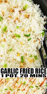 Garlic Fried Rice One Pot Easy Rice Recipes Rice Recipes Side Rice Side Dishes