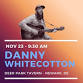 Danny Whitecotton event image