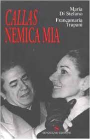 Callas nemica mia : Di Stefano, Maria, Trapani, Francamaria: Amazon.ca:  Livres