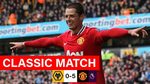 First touch at molineux stadium is 11:30 a.m. Mufc Classics Chicharito Welbeck Sink Wolves Wolves 0 5 Manchester United 2011 12 Youtube