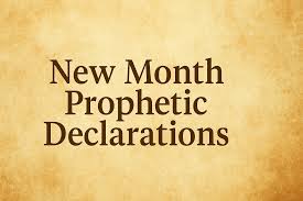 New Month Declaration Prayer Points 