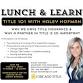 Lunch & Learn: Title 101 with Haley Hofman event in Barrington, IL