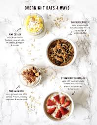 Overnight Oats 4 Ways Kos Vanilla Recipes Protein Powder Recipes Healthy Foods To Make