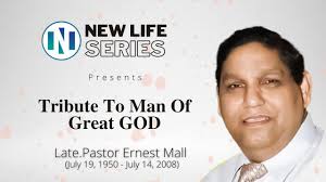 Tribute To Man Of Great GOD I Late. Pastor Ernest Mall I 14/07/2020 I New  Life Networks I